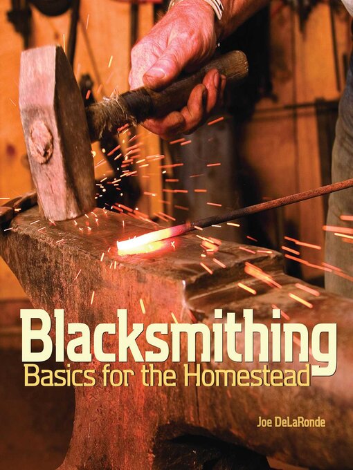 Cover image for Blacksmithing Basics for the Homestead